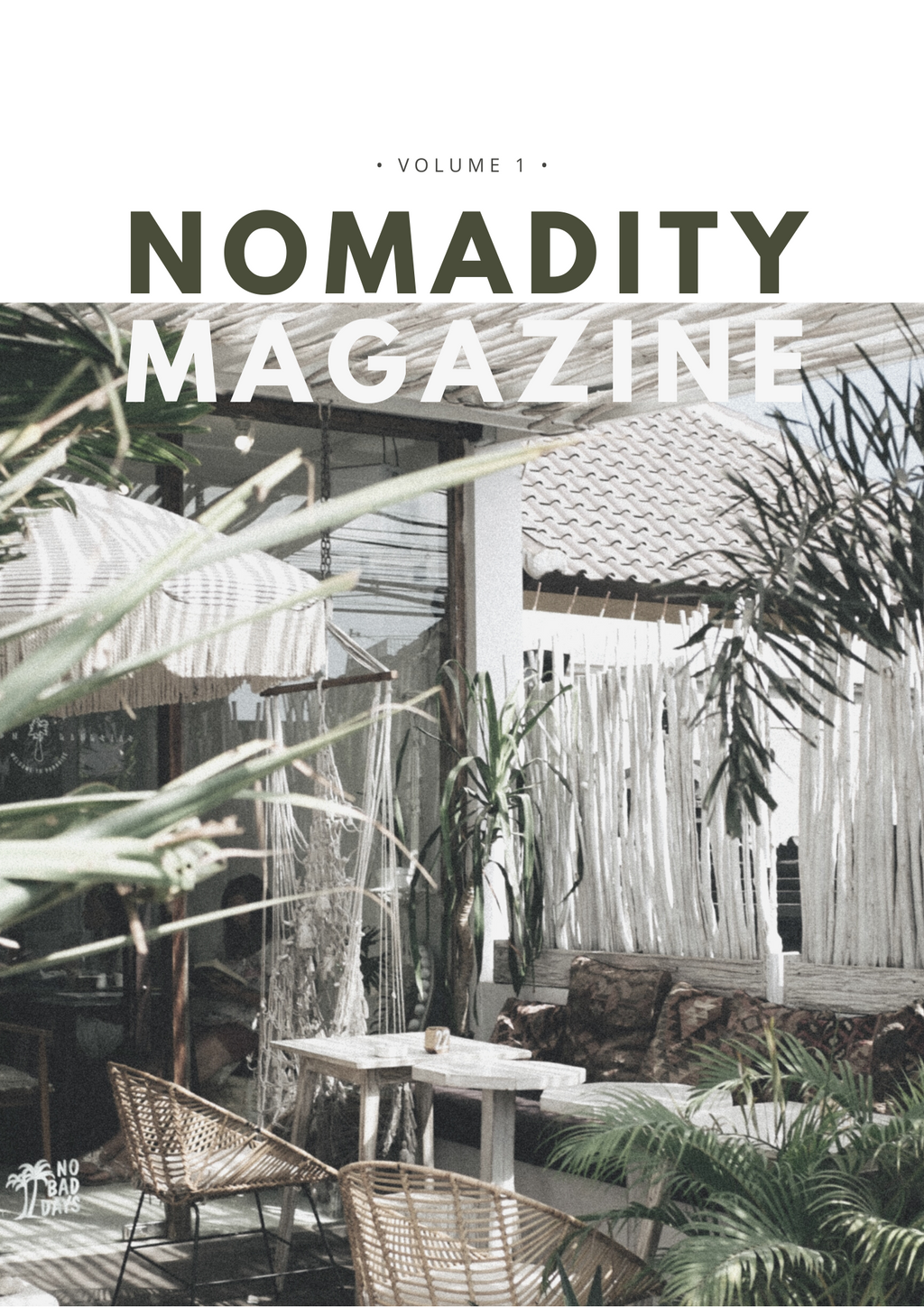 Issue #1 - Nomadity Magazine